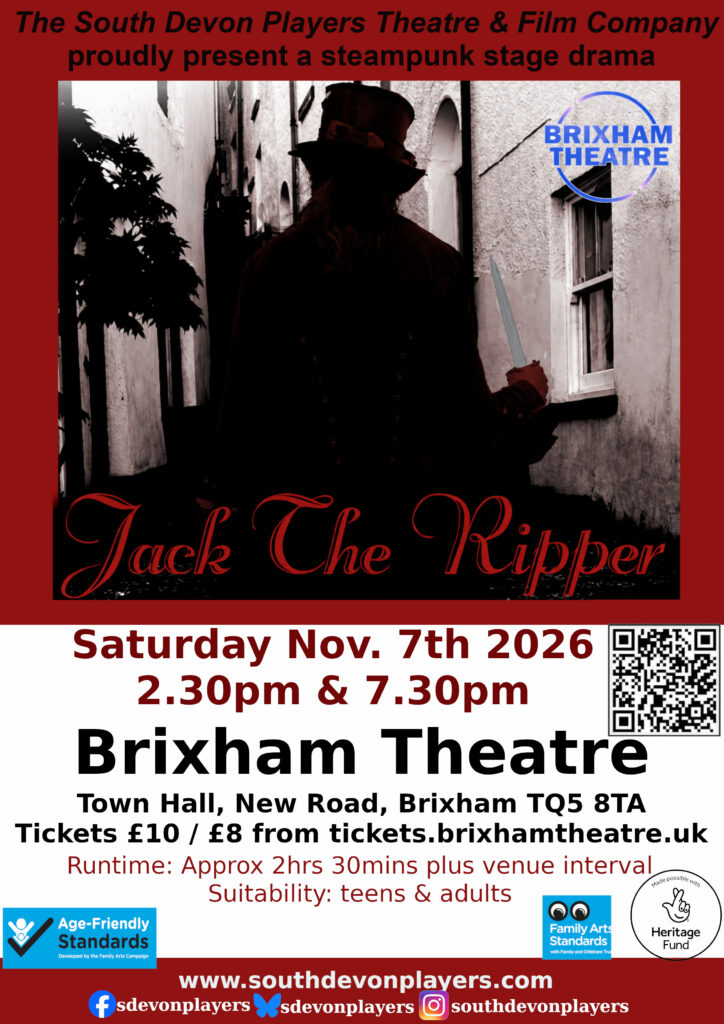 Poster for the South Devon Players’ Jack the Ripper at Brixham Theatre on 7 November 2026, with performances at 2.30 pm and 7.30 pm, featuring a shadowy figure in Victorian dress.